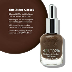 Bio-Sourced Chip Free Nail Lacquer - But First Coffee